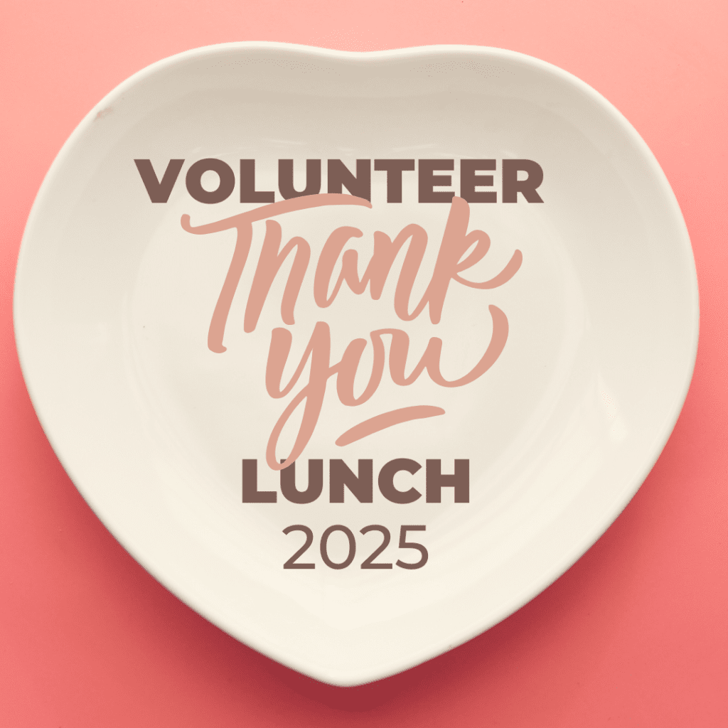 Copy of Volunteer Thank You Lunch 2025