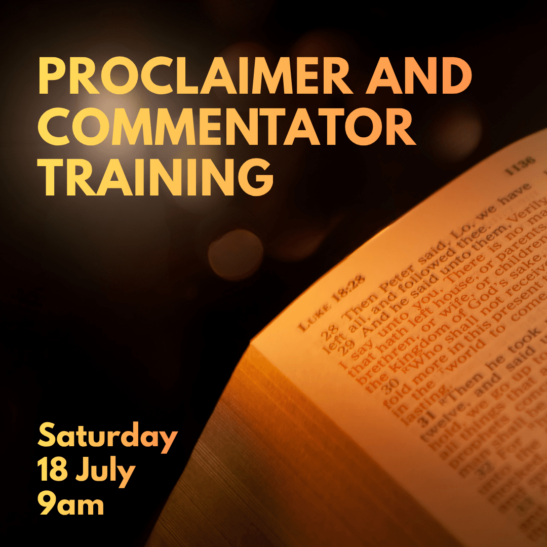 Proclaimer and Commentator Training
