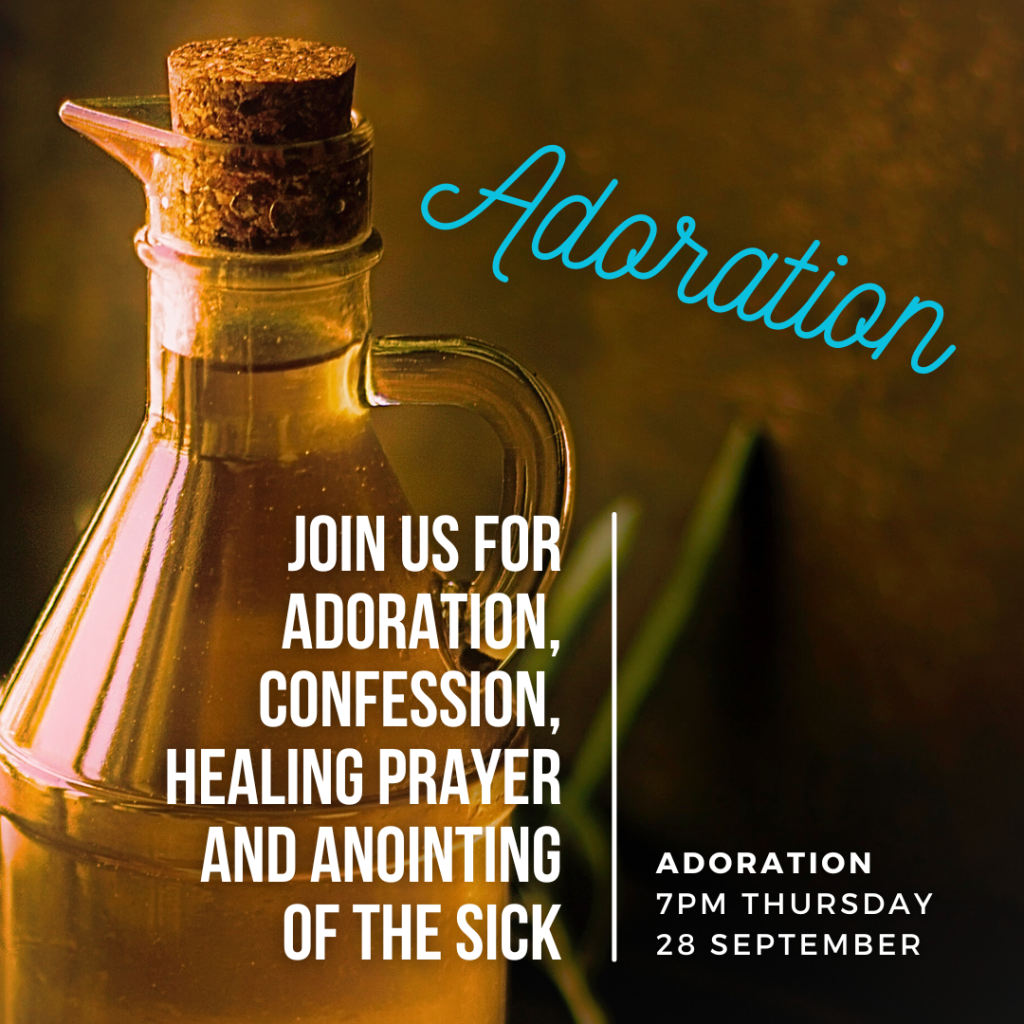 Adoration 28 September